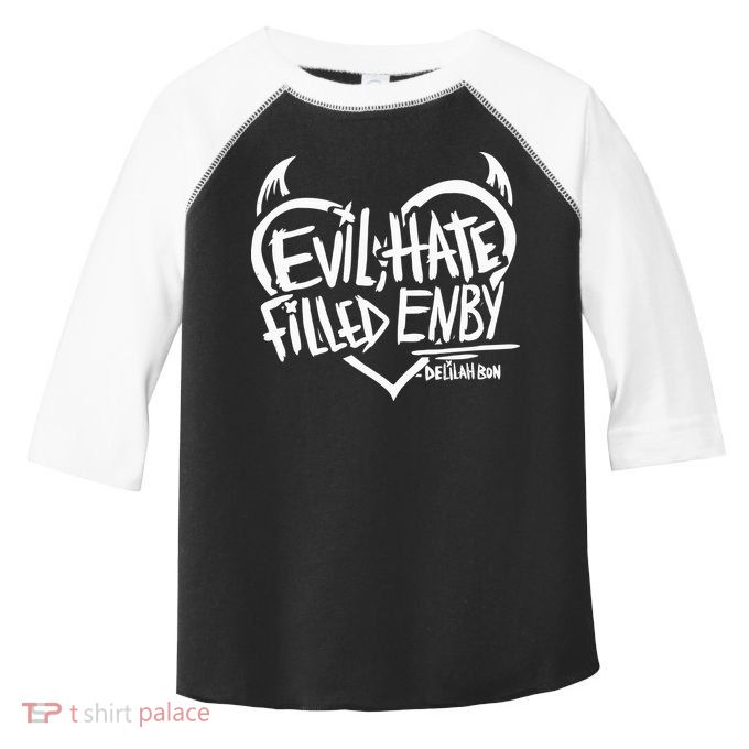 Delilah Bon Evil Hate Filled Enby Toddler Fine Jersey T-Shirt