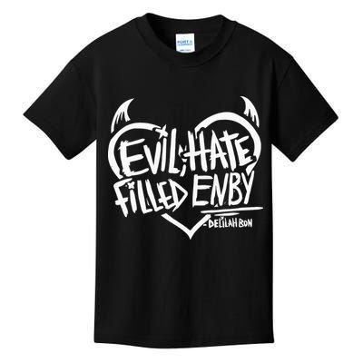Delilah Bon Evil Hate Filled Enby Kids T-Shirt