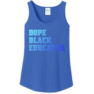 Dope Black Educator Black Pride Afro African Black History Meaningful Gift Ladies Essential Tank