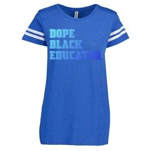 Dope Black Educator Black Pride Afro African Black History Meaningful Gift Enza Ladies Jersey Football T-Shirt