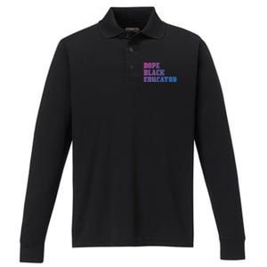 Dope Black Educator Black Pride Afro African Black History Meaningful Gift Performance Long Sleeve Polo