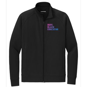 Dope Black Educator Black Pride Afro African Black History Meaningful Gift Stretch Full-Zip Cadet Jacket