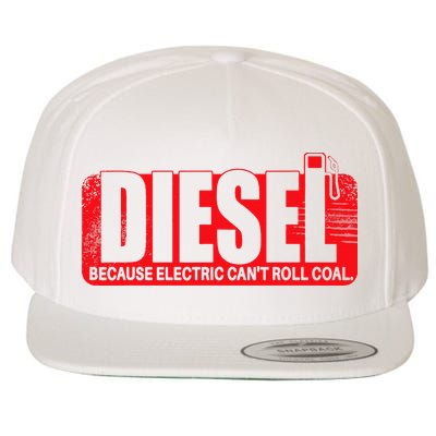 Diesel Because Electric Cant Roll Coal Truck Wool Snapback Cap