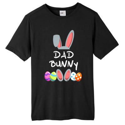 Dad Bunny Easter Gift Group Matching Family Easter Eggs Gift Tall Fusion ChromaSoft Performance T-Shirt