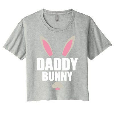 Daddy Bunny Easter Husband Easter Father Easter Dad Bunny Gift Women's Crop Top Tee