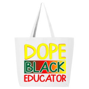 Dope Black Educator African American For Black History Month 25L Jumbo Tote