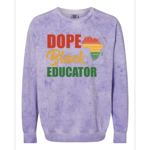 Dope Black Educator Black Teacher African American Teaching Gift Colorblast Crewneck Sweatshirt