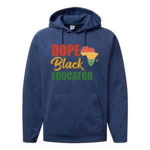 Dope Black Educator Black Teacher African American Teaching Gift Performance Fleece Hoodie