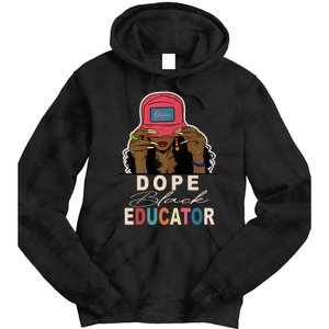 Dope Black Educator Black Girl Women Black History Month Tie Dye Hoodie