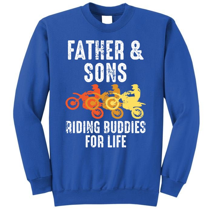 Dirt Bike Father And Son Riding Buddies For Life Cool Gift Sweatshirt