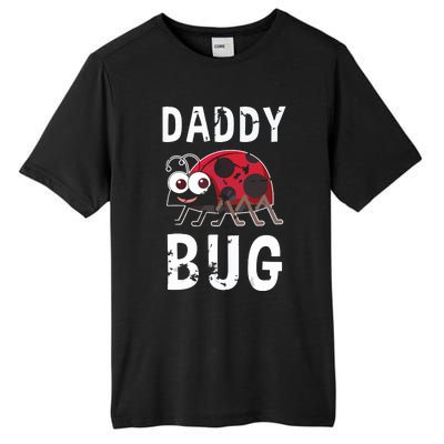 Daddy Bug Funny Ladybug Lover Cute Dad Fathers Day Gift Tall Fusion ChromaSoft Performance T-Shirt