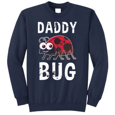 Daddy Bug Funny Ladybug Lover Cute Dad Fathers Day Gift Sweatshirt