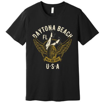 Daytona Beach Fl Legs In Heels Hotrod Biker Wings Premium T-Shirt