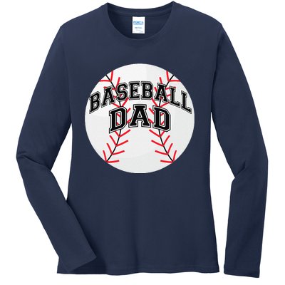 Dad Baseball Fathers Day Proud Daddy Baseball Parent Ladies Long Sleeve Shirt