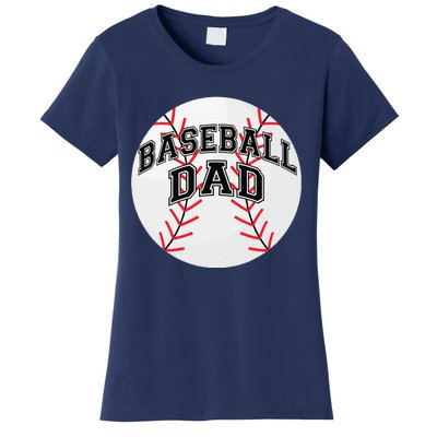 Dad Baseball Fathers Day Proud Daddy Baseball Parent Women's T-Shirt