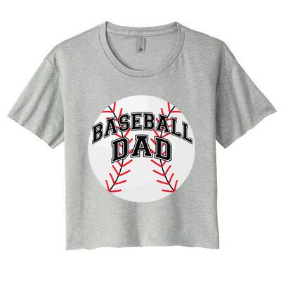 Dad Baseball Fathers Day Proud Daddy Baseball Parent Women's Crop Top Tee