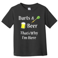 Darts Beer Funny For Dart Player Toddler T-Shirt