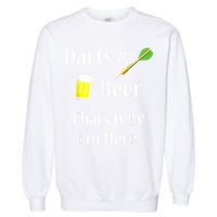 Darts Beer Funny For Dart Player Garment-Dyed Sweatshirt
