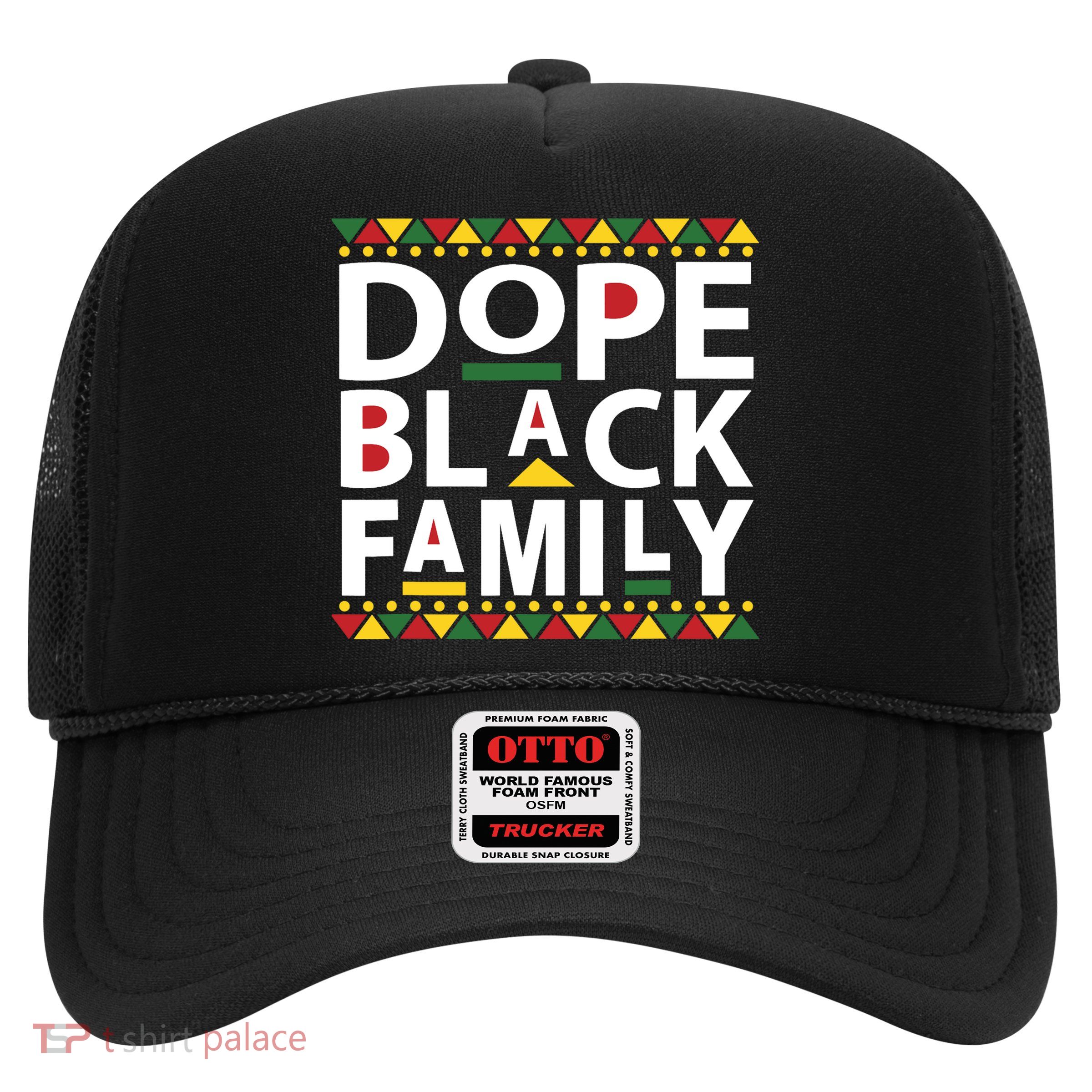 Dope Black Family Reunion Matching Family Picture Trucker Hat