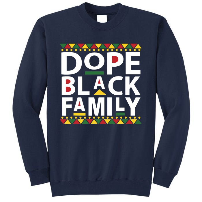 Dope Black Family Reunion Matching Family Picture Tall Sweatshirt