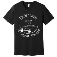 Down Bad Fuck It Ttpd Crop Top Premium T-Shirt