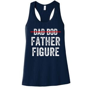 Dad Bod Father Figure Funny Fathers Day Gift Idea For Women's Racerback Tank