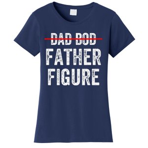 Dad Bod Father Figure Funny Fathers Day Gift Idea For Women's T-Shirt