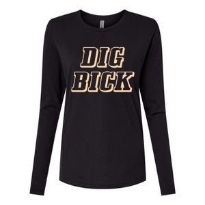 Dig Bick Funny Womens Cotton Relaxed Long Sleeve T-Shirt