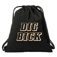 Dig Bick Funny Drawstring Bag
