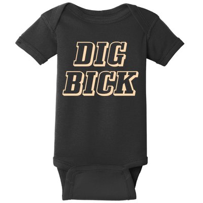 Dig Bick Funny Baby Bodysuit