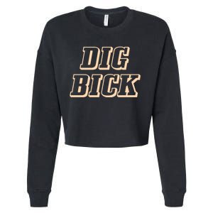 Dig Bick Funny Cropped Pullover Crew