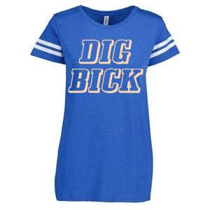 Dig Bick Funny Enza Ladies Jersey Football T-Shirt