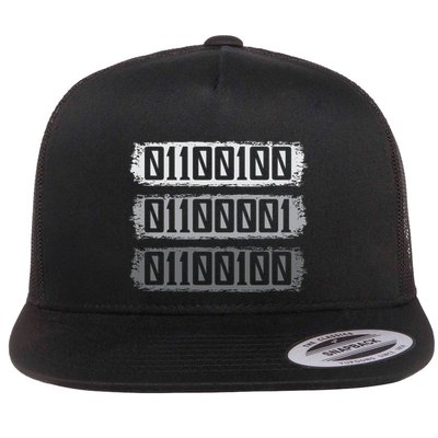 Dad Binary Fatherhood Best Daddy Ever Fathers Day Great Gift Flatbill Hat
