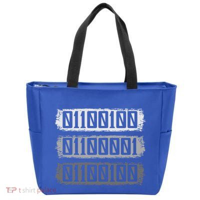 Dad Binary Fatherhood Best Daddy Ever Fathers Day Great Gift Zip Tote Bag