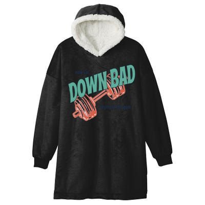 Down Bad Funny Crying At The Gym Hooded Wearable Blanket
