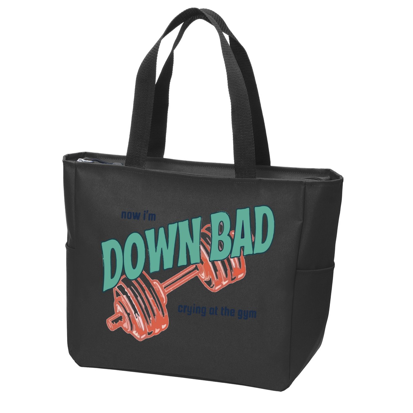 Down Bad Funny Crying At The Gym Zip Tote Bag