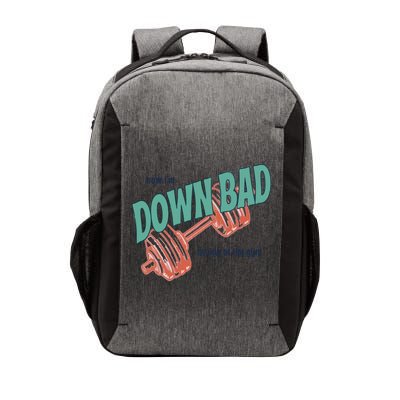Down Bad Funny Crying At The Gym Vector Backpack