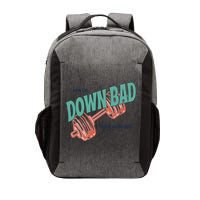 Down Bad Funny Crying At The Gym Vector Backpack