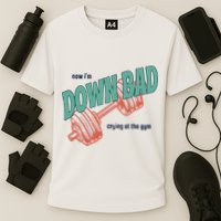 Down Bad Funny Crying At The Gym Cooling Performance Crew T-Shirt