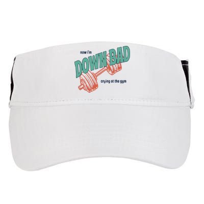 Down Bad Funny Crying At The Gym Adult Drive Performance Visor