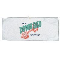 Down Bad Funny Crying At The Gym Large Microfiber Waffle Golf Towel
