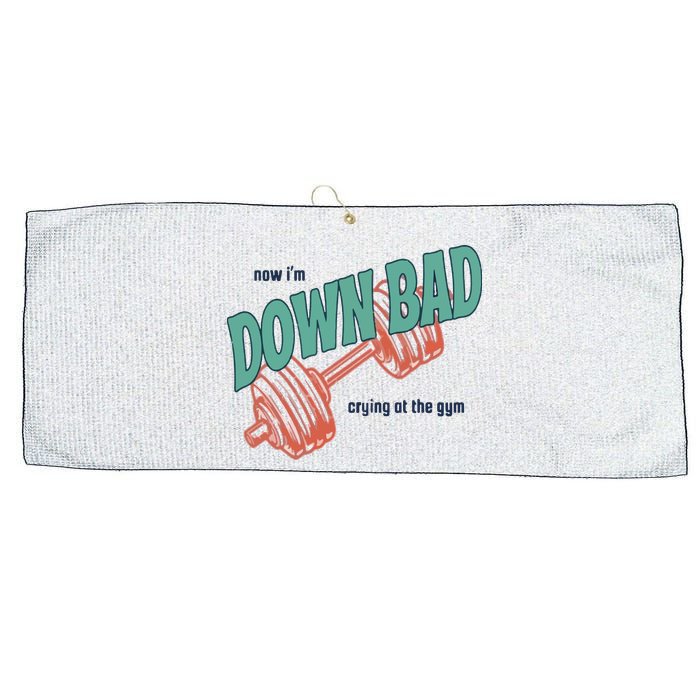 Down Bad Funny Crying At The Gym Large Microfiber Waffle Golf Towel
