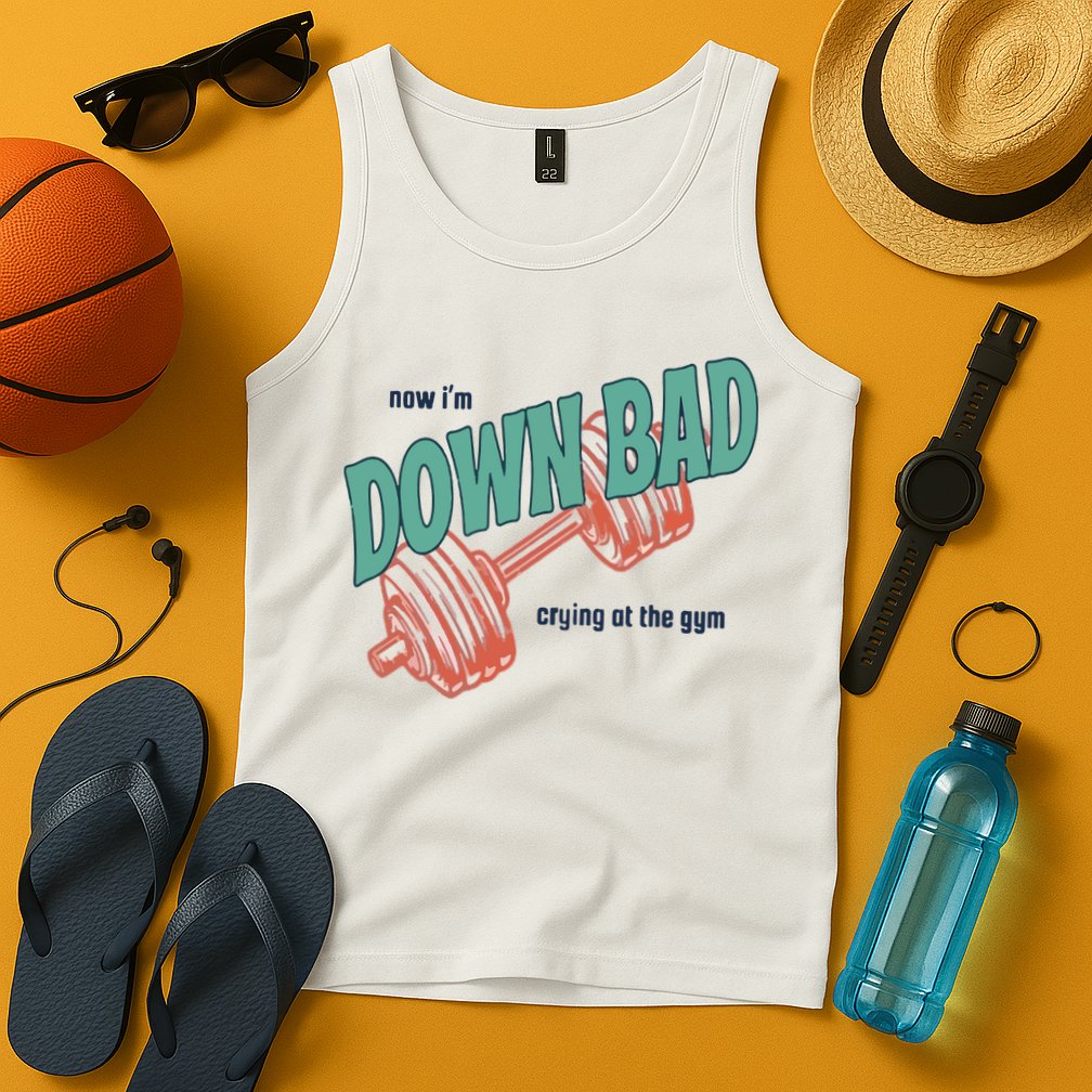 Down Bad Funny Crying At The Gym Tank Top