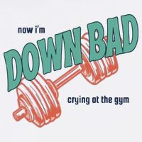 Down Bad Funny Crying At The Gym Short Acrylic Beanie
