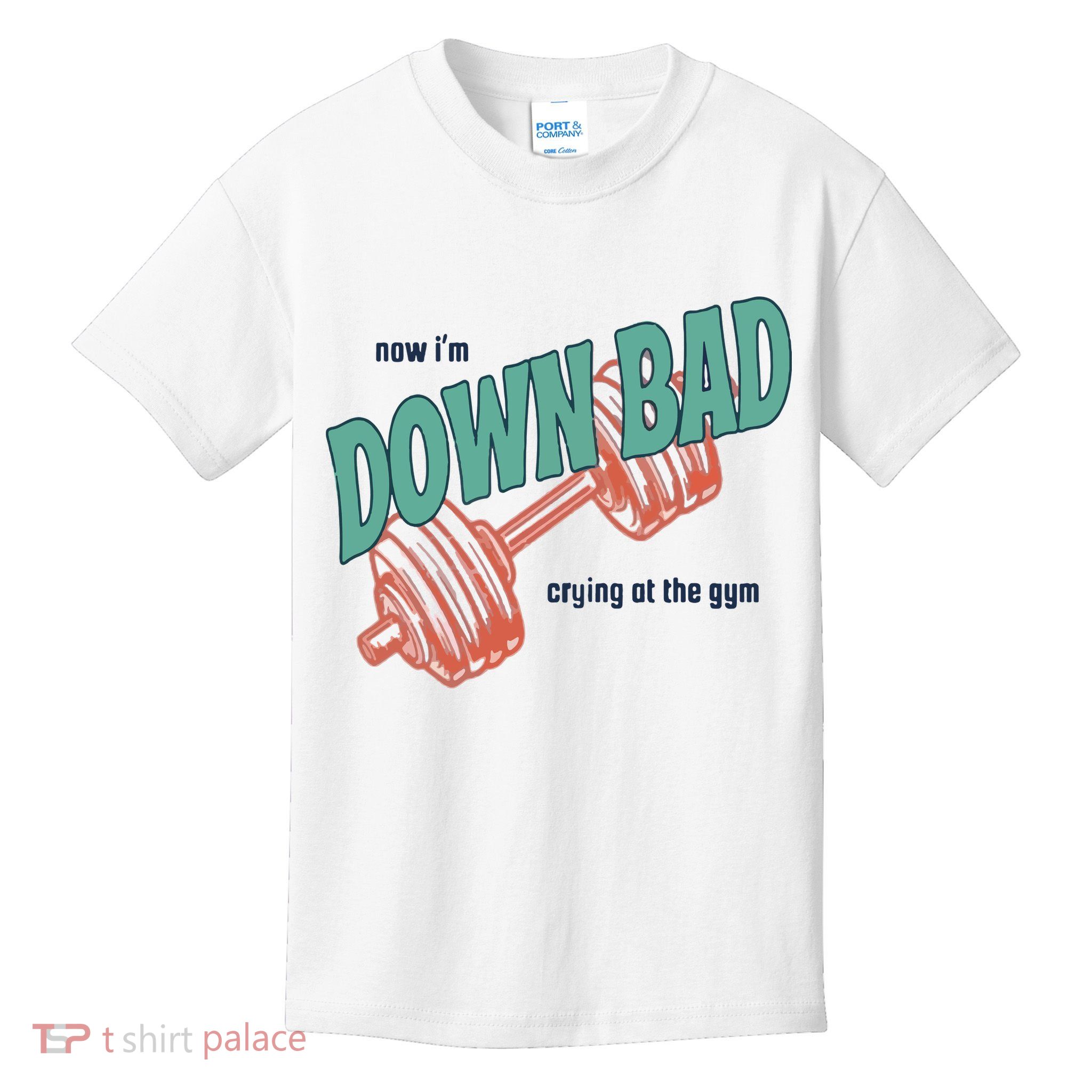 Down Bad Funny Crying At The Gym Kids T-Shirt