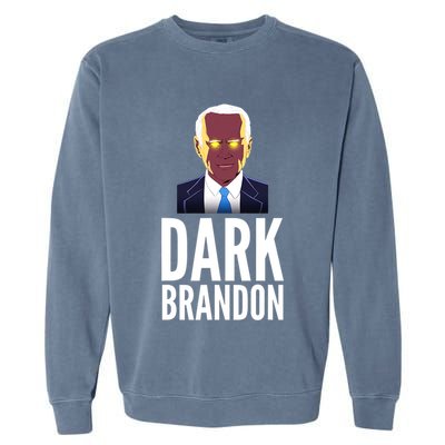 Dark Brandon Funny Meme Saving America Joe Biden Garment-Dyed Sweatshirt