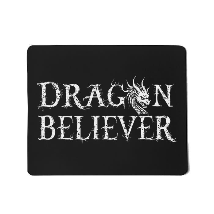 Dragon Believer Fantasy Funny Mousepad