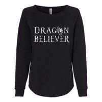 Dragon Believer Fantasy Funny Womens California Wash Sweatshirt