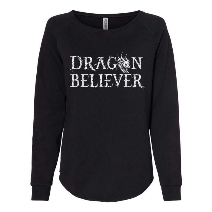 Dragon Believer Fantasy Funny Womens California Wash Sweatshirt