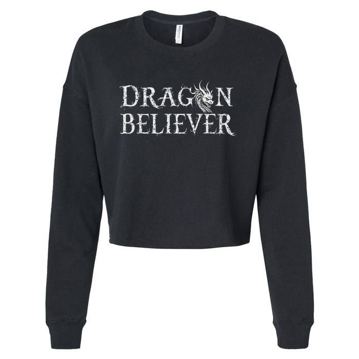 Dragon Believer Fantasy Funny Cropped Pullover Crew